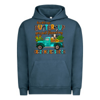 Pigment Midnight Navy buckle up buttercup you just flipped my crazy heif Urban Hoodie - AdoDesignShop