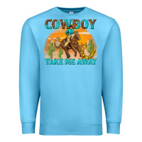 Ocean Blue cowboy take me away Premium Sweatshirt - texasbilliewilder