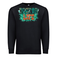 Black doctor life Premium Sweatshirt - texasbilliewilder