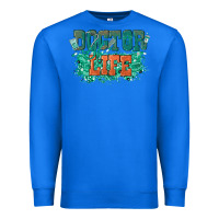 True Royal doctor life Premium Sweatshirt - texasbilliewilder