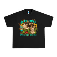 Dead Tired Fueled By Coffee Urban Heavy Tee | Teevron
