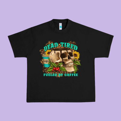 Dead Tired Fueled By Coffee Urban Heavy Tee Designed By Artiststas