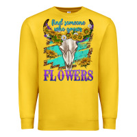 Lemon find someone who grows flowers Premium Sweatshirt - texasbilliewilder