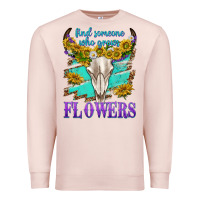 Pale Pink find someone who grows flowers Premium Sweatshirt - texasbilliewilder