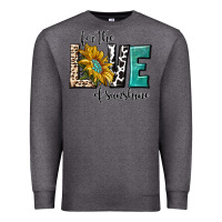 Charcoal Heather for the love of sunshine Premium Sweatshirt - texasbilliewilder