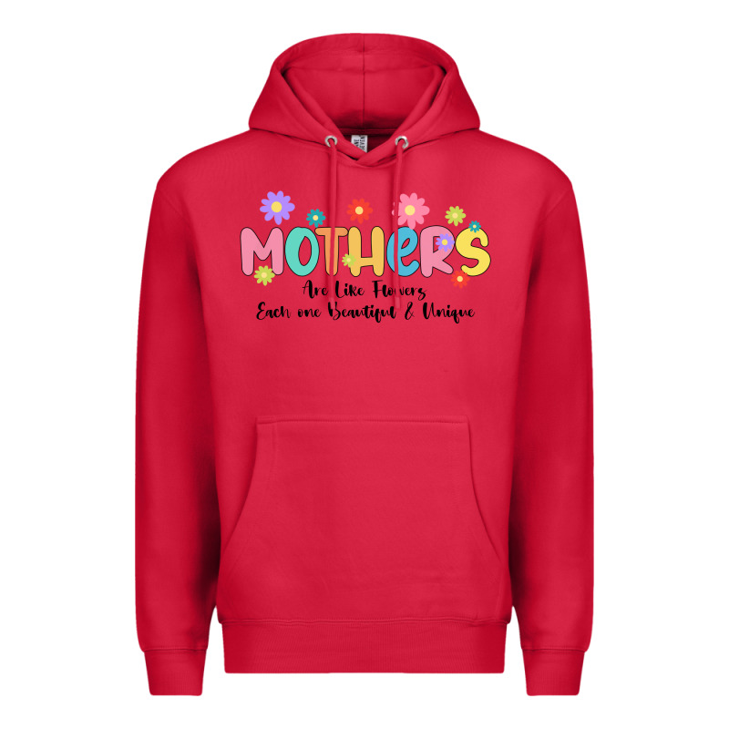 Mothers Are Like Flower Premium Hoodie by JahusDesignShop | Teevron