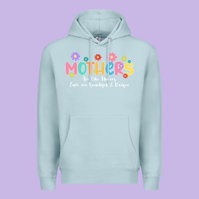 Mothers Are Like Flower Premium Hoodie Designed By Jahusdesignshop