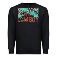 Black hey there cowboy Premium Sweatshirt - texasbilliewilder
