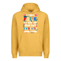 Mustard so long pre k Premium Hoodie - JahusDesignShop