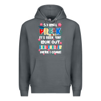 Rock so long pre k Premium Hoodie - JahusDesignShop