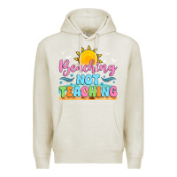 Oatmeal Heather beaching not teaching Premium Hoodie - JahusDesignShop