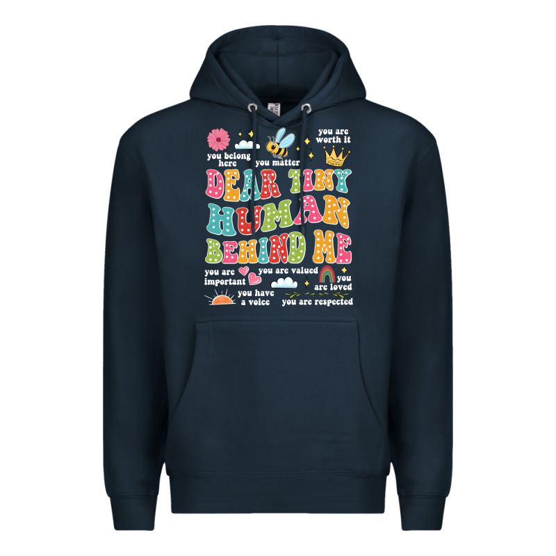 Customized Teacher Dear Tiny Human Behind Me Back Premium Hoodie by JahusDesignShop | Teevron