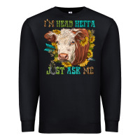 Black im head heffa just ask me Premium Sweatshirt - texasbilliewilder