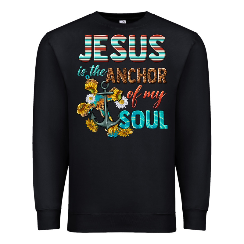 Jesus Is The Anchor Of My Soul Premium Sweatshirt by texasbilliewilder | Teevron