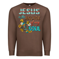 Chestnut jesus is the anchor of my soul Premium Sweatshirt - texasbilliewilder