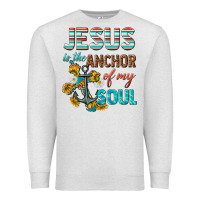 Oatmeal Heather jesus is the anchor of my soul Premium Sweatshirt - texasbilliewilder