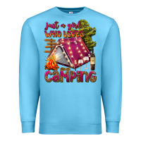 Ocean Blue just a girl who loves camping Premium Sweatshirt - texasbilliewilder