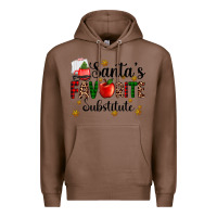Chestnut santa's favorite substitute Premium Hoodie - AdoDesignShop