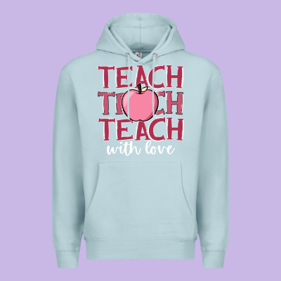 Teach With Love Premium Hoodie Designed By Jahusdesignshop