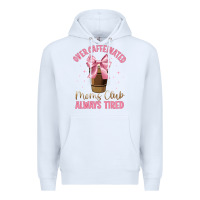 White over caffeinated moms club Premium Hoodie - JahusDesignShop