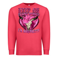 Cardinal keep on talking yourself im not pretty western Premium Sweatshirt - texasbilliewilder