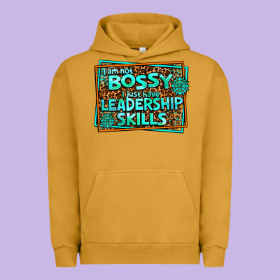 I Am Not Bossy I Just Have Leadership Skills Urban Hoodie Designed By Adodesignshop