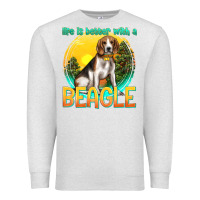 Oatmeal Heather life is better with a beagle Premium Sweatshirt - texasbilliewilder