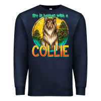 Navy life is better with a collie Premium Sweatshirt - texasbilliewilder