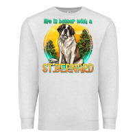 Oatmeal Heather life is better with a st.bernard Premium Sweatshirt - texasbilliewilder