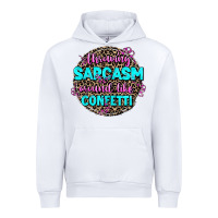 White throwing sarcasm around like confetti Urban Hoodie - AdoDesignShop