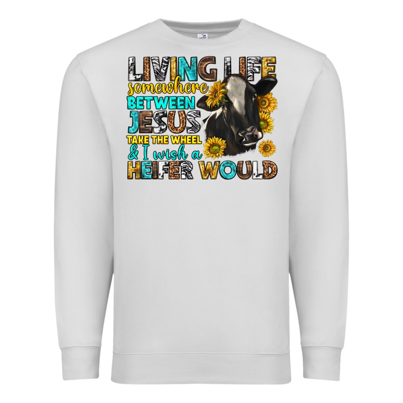 Living Life Somewhere Between Jesus Premium Sweatshirt by texasbilliewilder | Teevron