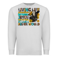 Dove Grey living life somewhere between jesus Premium Sweatshirt - texasbilliewilder