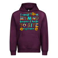 Mauve Wine i speak my mind because it hurts to bite my tongue Urban Hoodie - AdoDesignShop