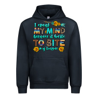 Navy i speak my mind because it hurts to bite my tongue Urban Hoodie - AdoDesignShop