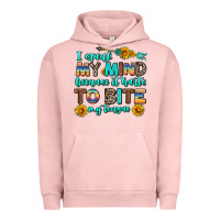 Pigment Salmon i speak my mind because it hurts to bite my tongue Urban Hoodie - AdoDesignShop