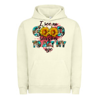 Pigment Pistachio i see no season to act my age Urban Hoodie - AdoDesignShop