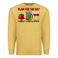 Antique Gold Plan for the day coffee camping wine Premium Sweatshirt - texasbilliewilder