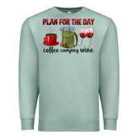 Plan For The Day Coffee Camping Wine Premium Sweatshirt | Teevron