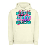 Pigment Pistachio ı have selective hearing ı am sorry you were not Urban Hoodie - AdoDesignShop