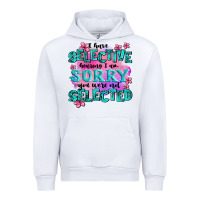 ı Have Selective Hearing ı Am Sorry You Were Not Urban Hoodie | Teevron