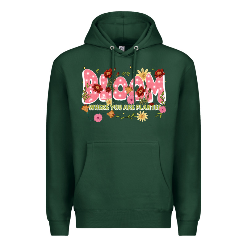 Bloom Where You Are Planted Premium Hoodie by JahusDesignShop | Teevron
