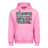 Fuchsia Pink yet despite the look on my face you are still talk Urban Hoodie - AdoDesignShop