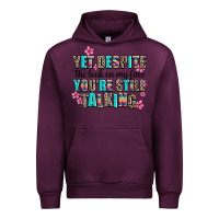 Mauve Wine yet despite the look on my face you are still talk Urban Hoodie - AdoDesignShop