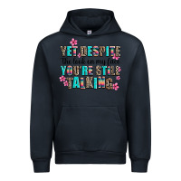 Navy yet despite the look on my face you are still talk Urban Hoodie - AdoDesignShop