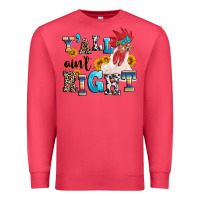 Cardinal Y'all ain't right crazy Premium Sweatshirt - texasbilliewilder