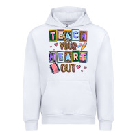 White teach your heart out Urban Hoodie - AdoDesignShop