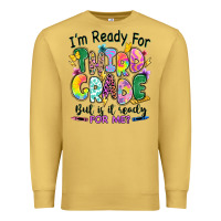 Antique Gold I'm ready for third grade but is it ready for me Premium Sweatshirt - RanaPortraitStore