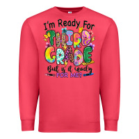 Cardinal I'm ready for third grade but is it ready for me Premium Sweatshirt - RanaPortraitStore