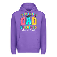 Purple forget the grad dad survived class of 2024 Premium Hoodie - JahusDesignShop