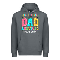 Rock forget the grad dad survived class of 2024 Premium Hoodie - JahusDesignShop